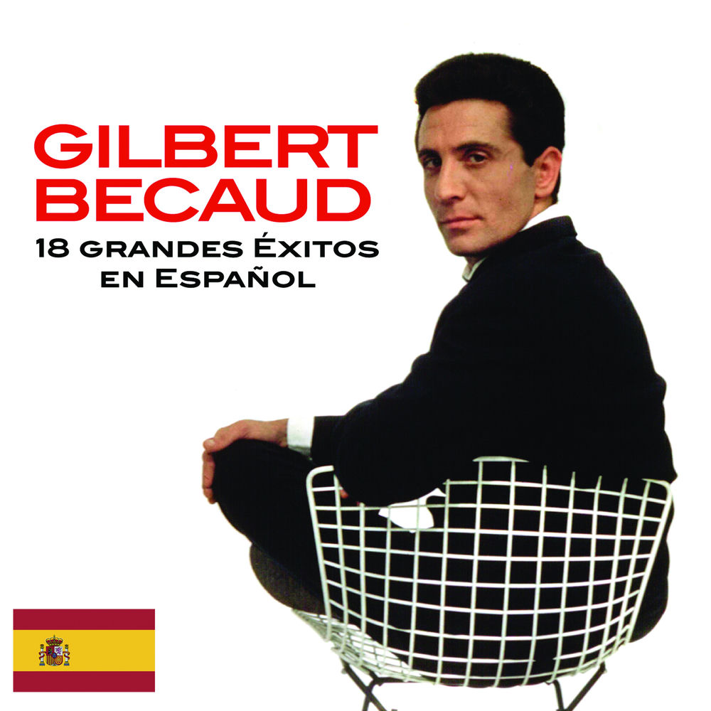 18 Exitos en Español — Gilbert Bécaud
