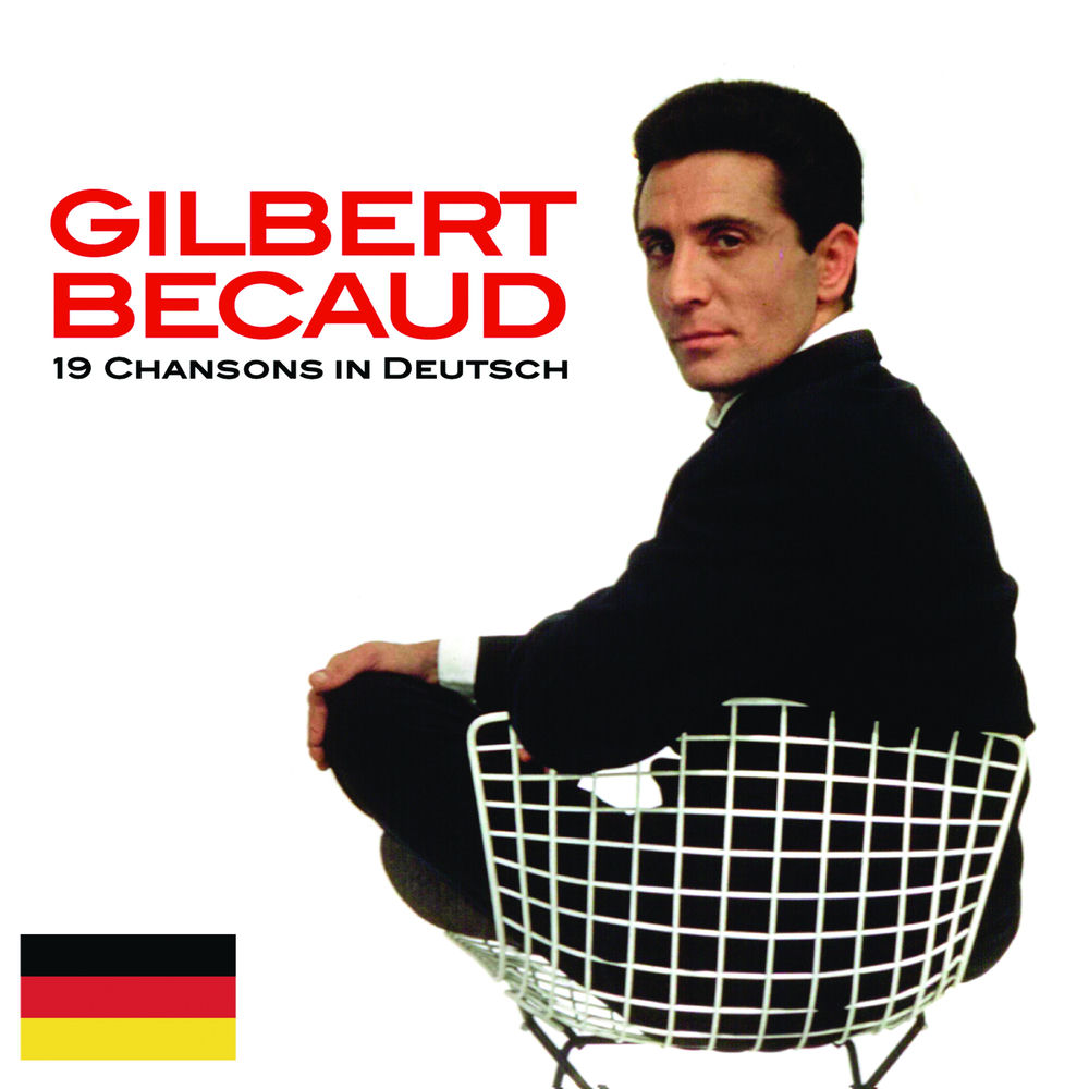 19 Chansons in Deutsch — Gilbert Bécaud