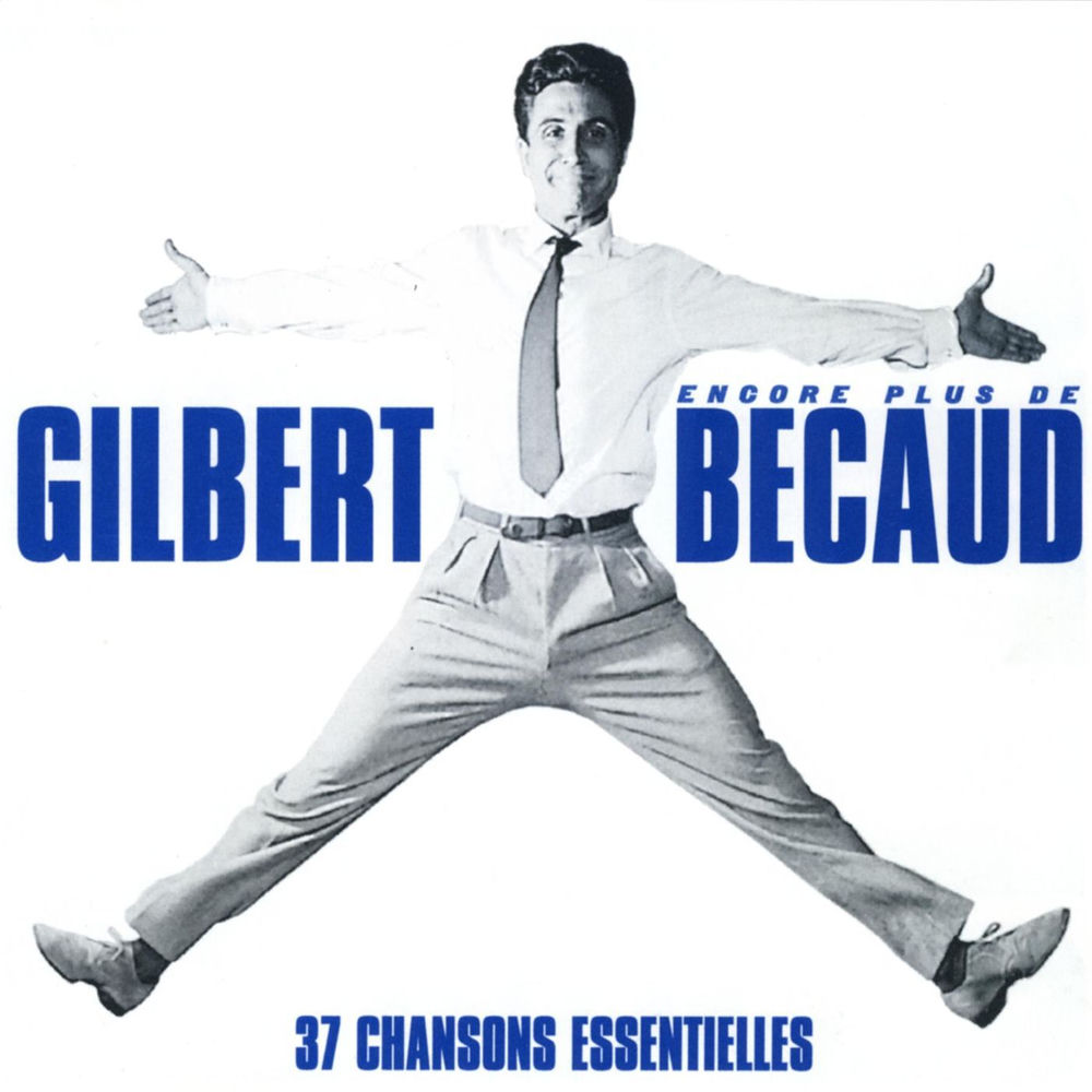 Encore plus de Gilbert Bécaud — Gilbert Bécaud