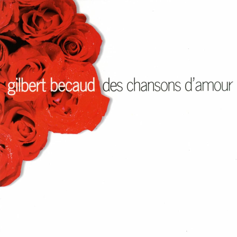 des chansons d'amour — Gilbert Bécaud