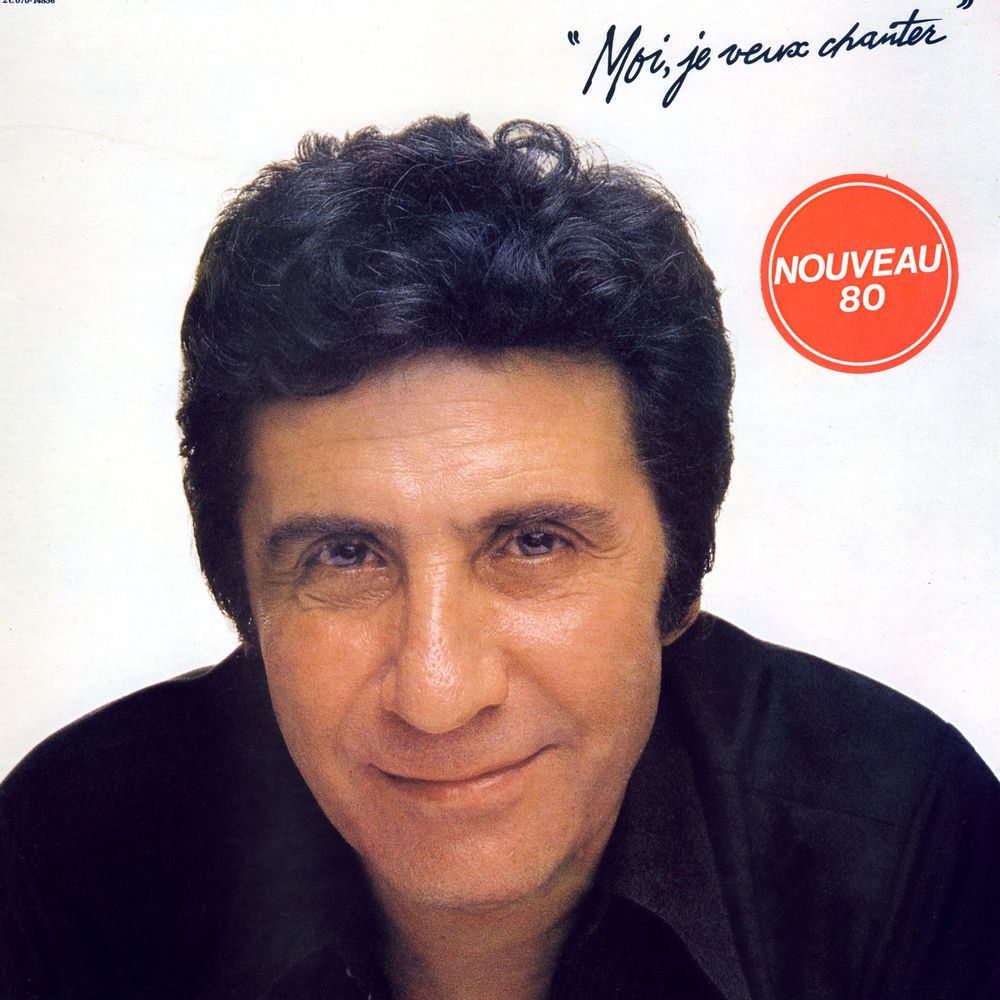 Moi, je veux chanter — Gilbert Bécaud