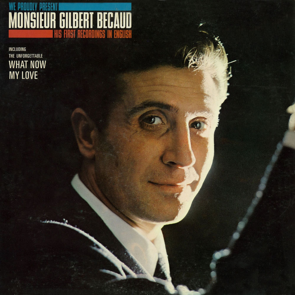 Monsieur Gilbert Bécaud — Gilbert Bécaud