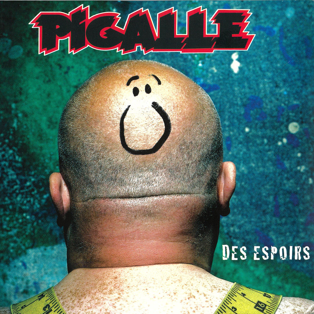 Des Espoirs — Pigalle