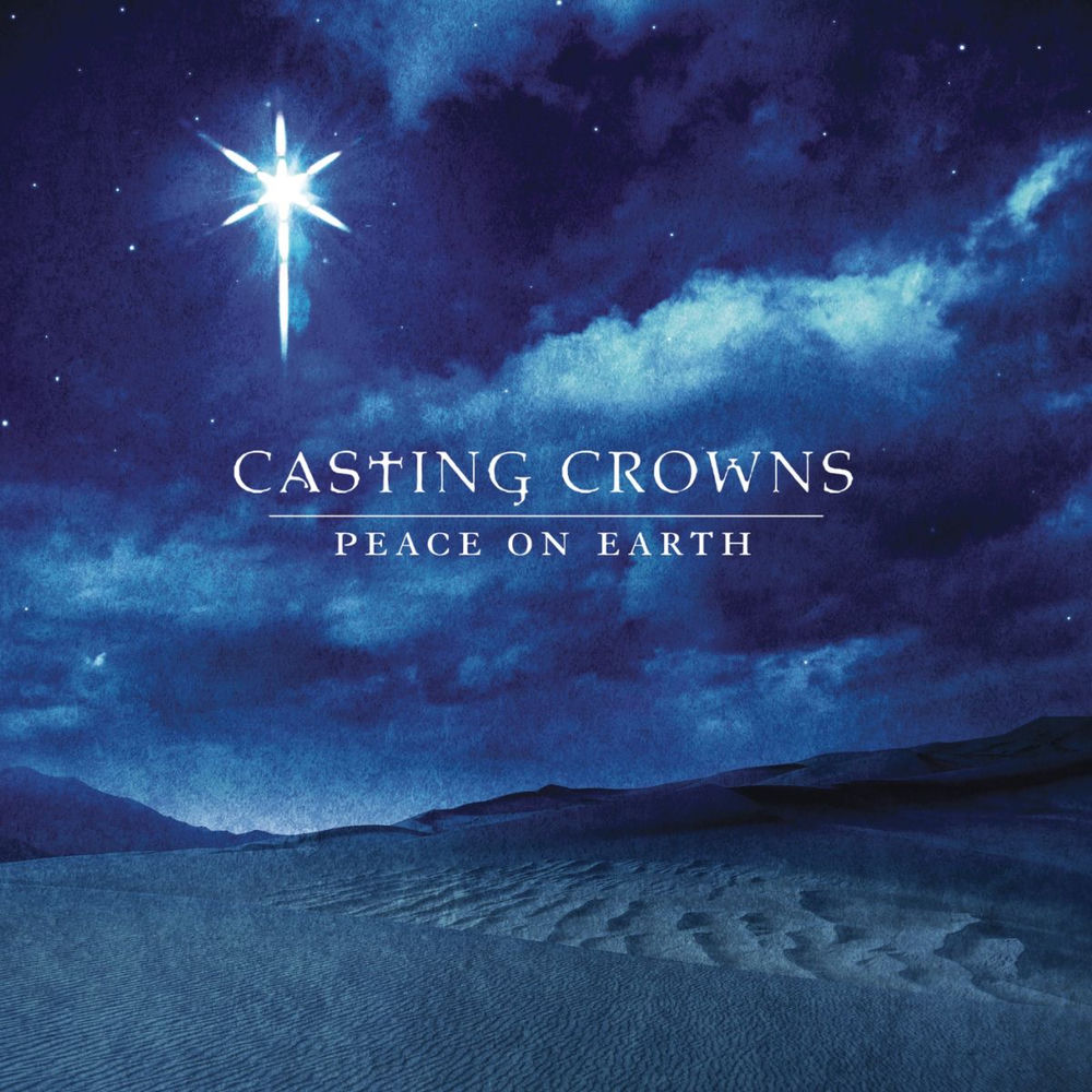 Peace On Earth — Casting Crowns