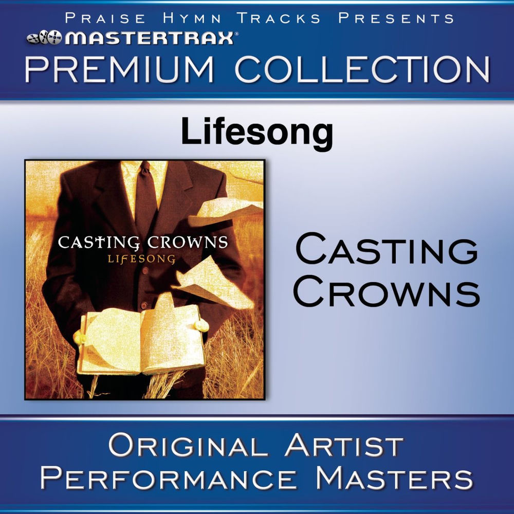 Lifesong Premium Collection [Performance Tracks] — Casting Crowns