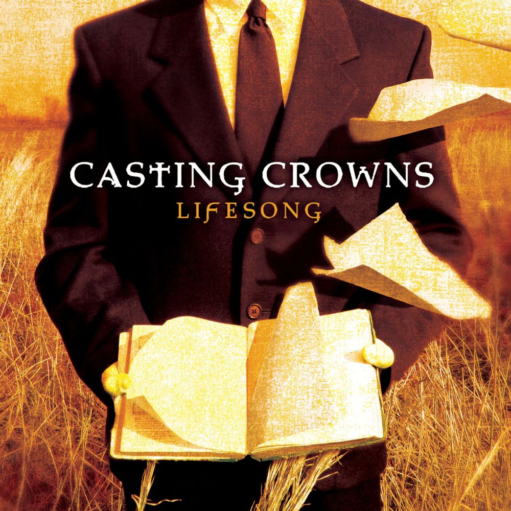 Lifesong — Casting Crowns