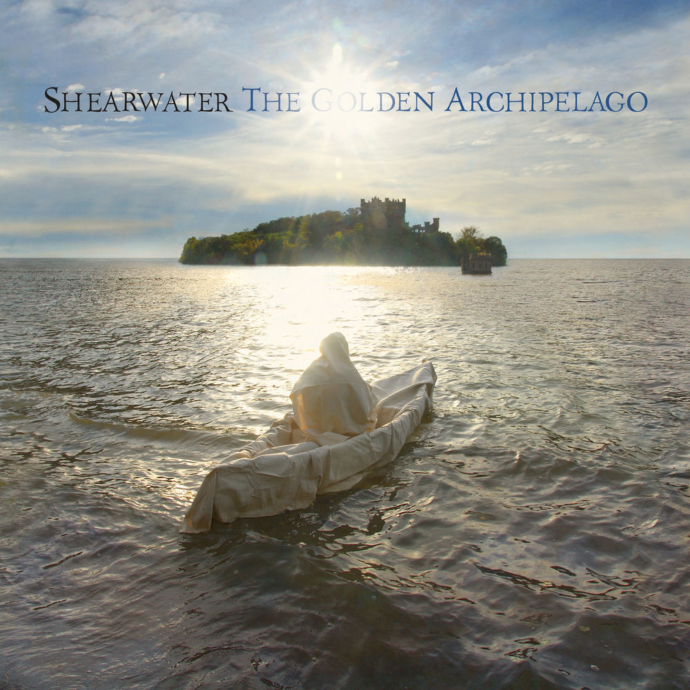 The Golden Archipelago — Shearwater