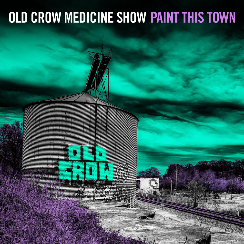 Paint This Town — Old Crow Medicine Show
