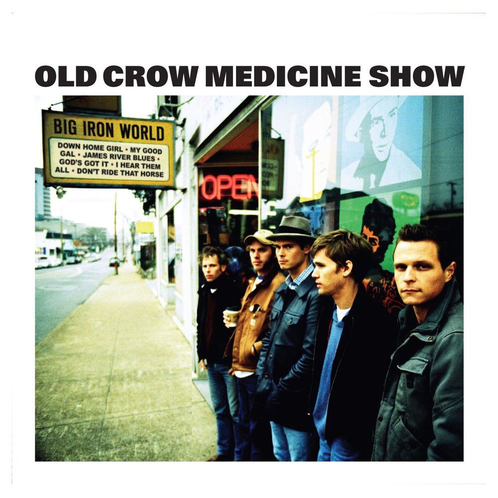 Big Iron World — Old Crow Medicine Show