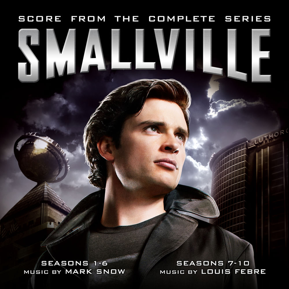 Smallville (Score from the Complete Series) — Mark Snow