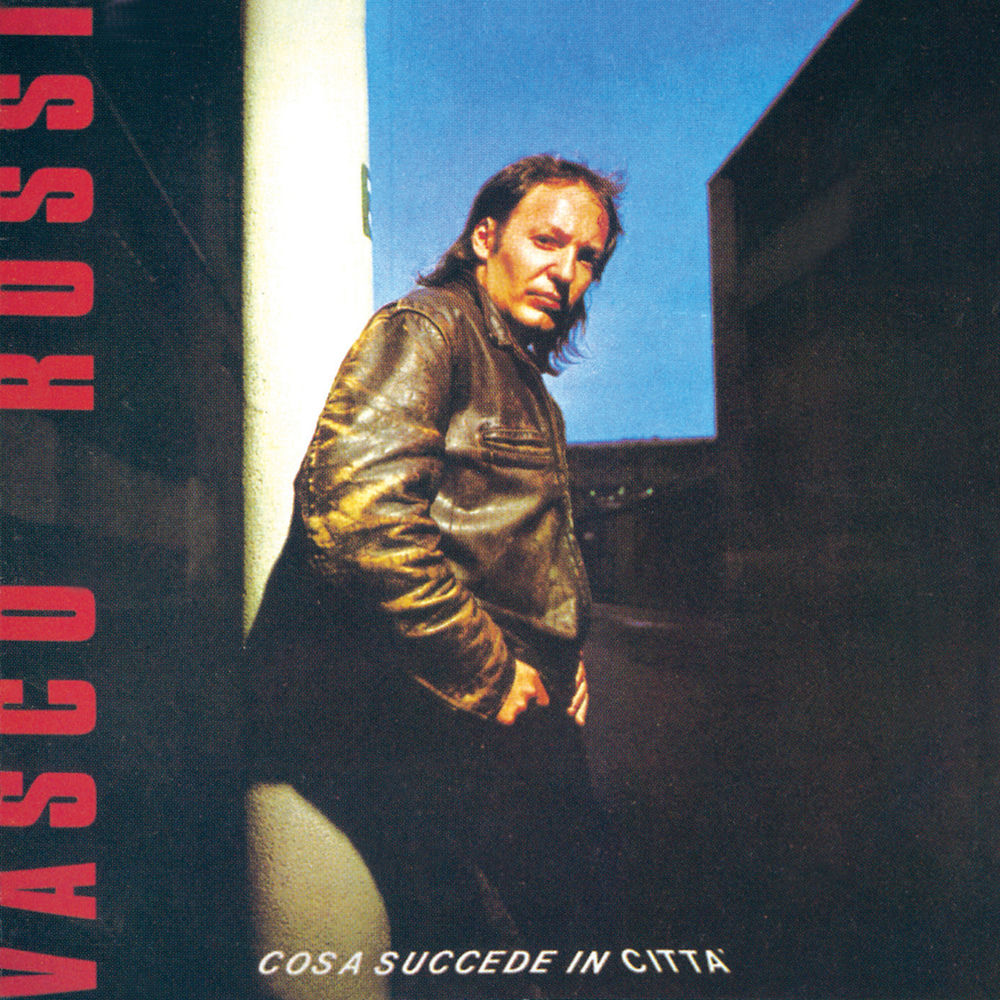 Cosa succede in città (Original Master) — Vasco Rossi