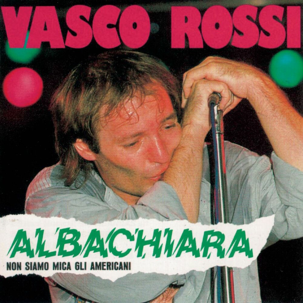 Albachiara — Vasco Rossi