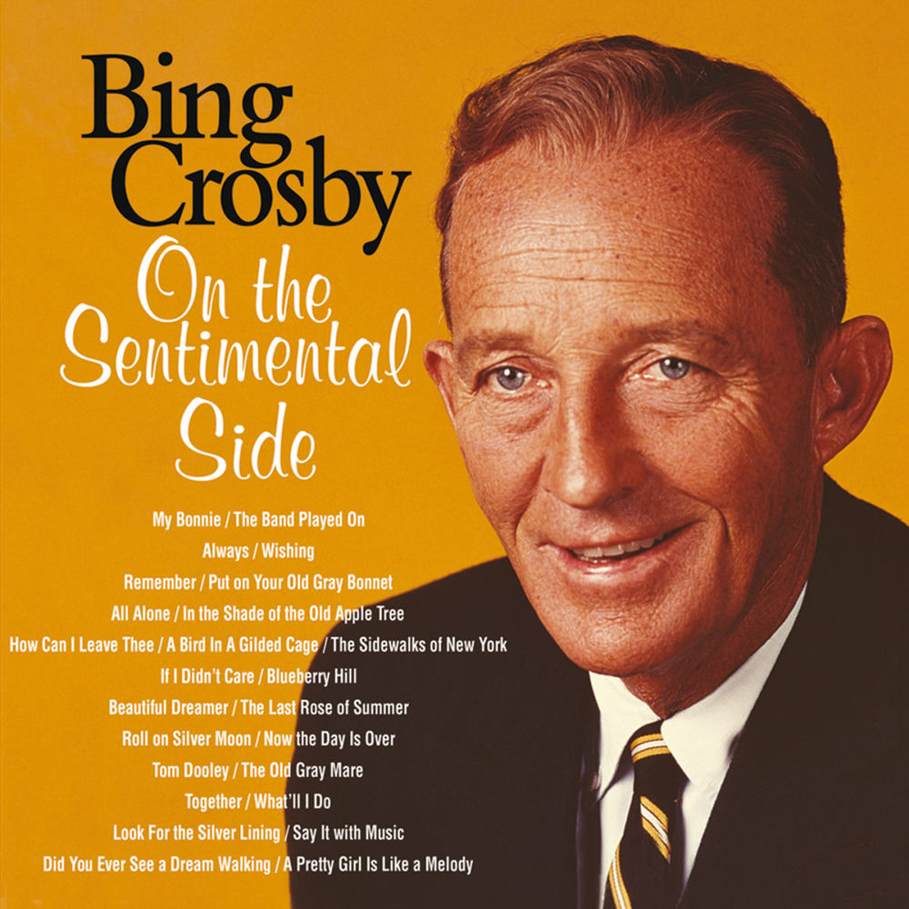 On The Sentimental Side — Bing Crosby