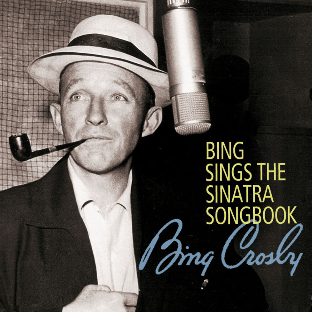Bing Sings The Sinatra Songbook — Bing Crosby