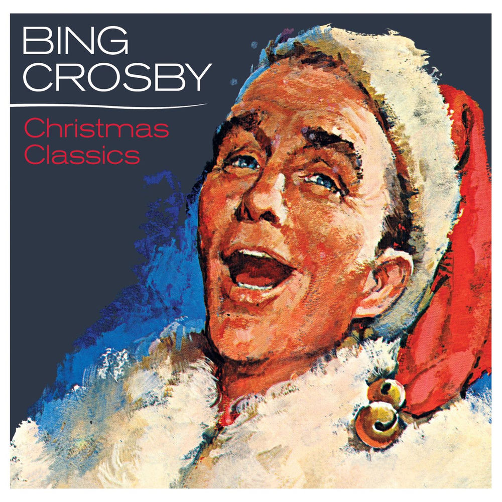 Bing Crosby - Christmas Classics — Bing Crosby