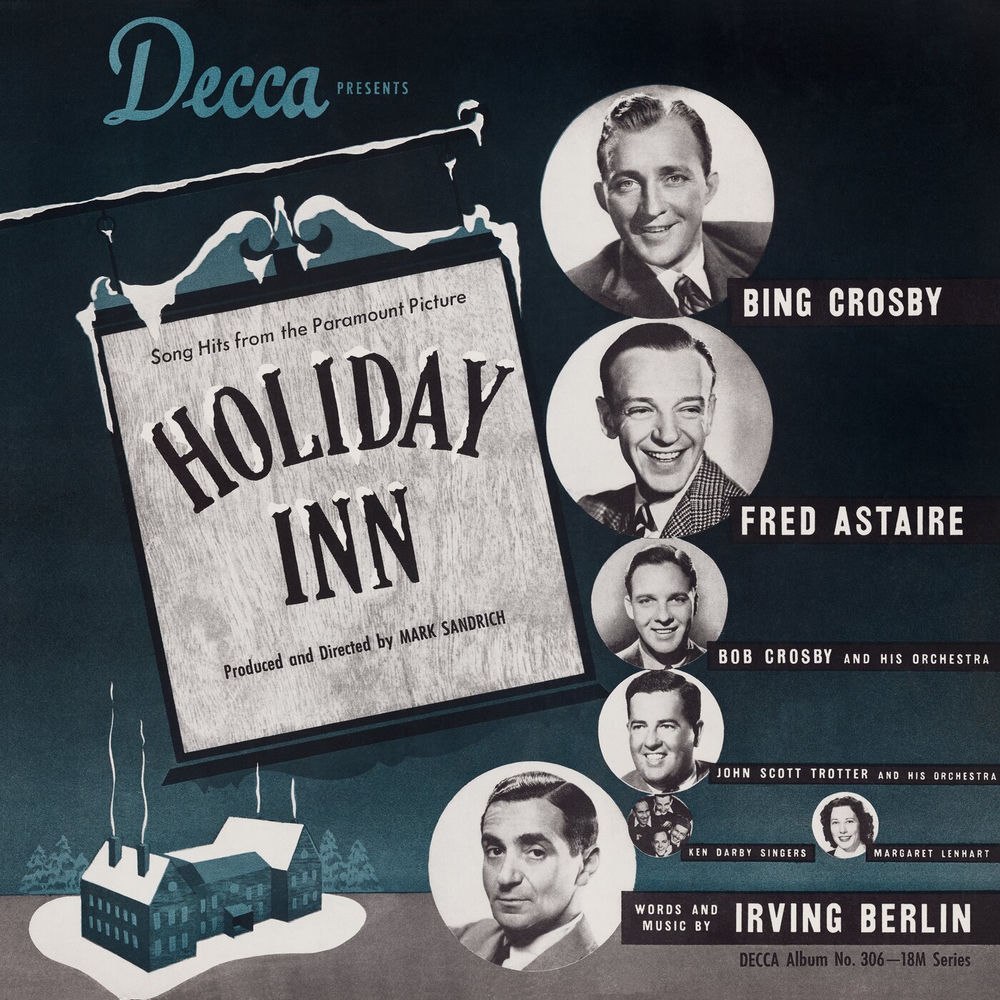 Holiday Inn (Original Motion Picture Soundtrack) — Bing Crosby