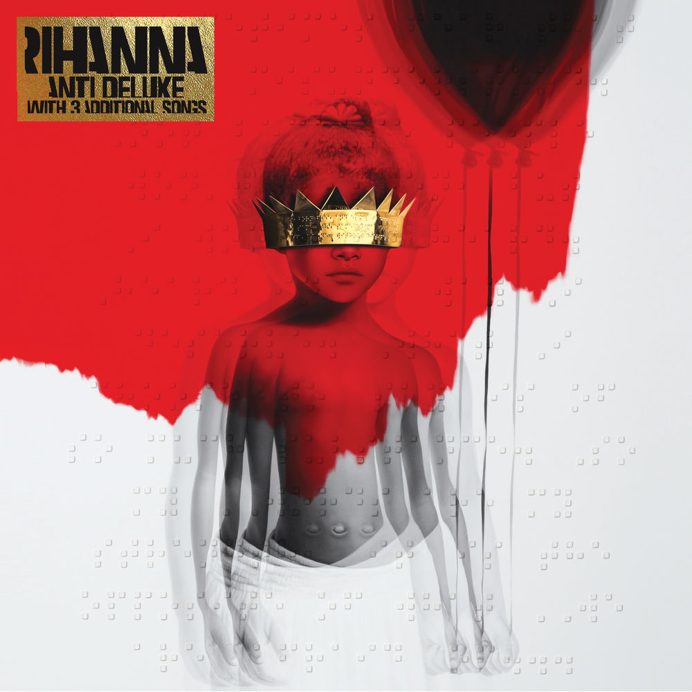ANTI (Deluxe) — Rihanna