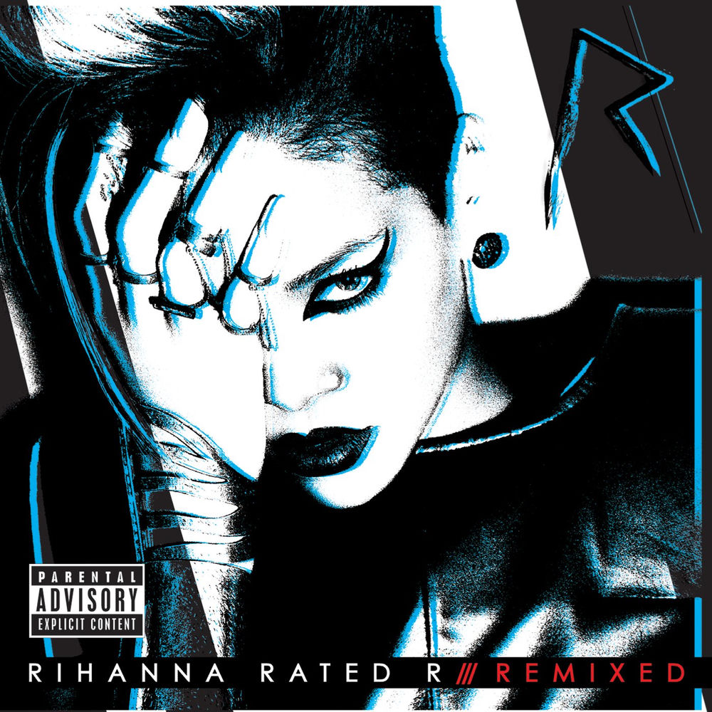 Rated R: Remixed — Rihanna