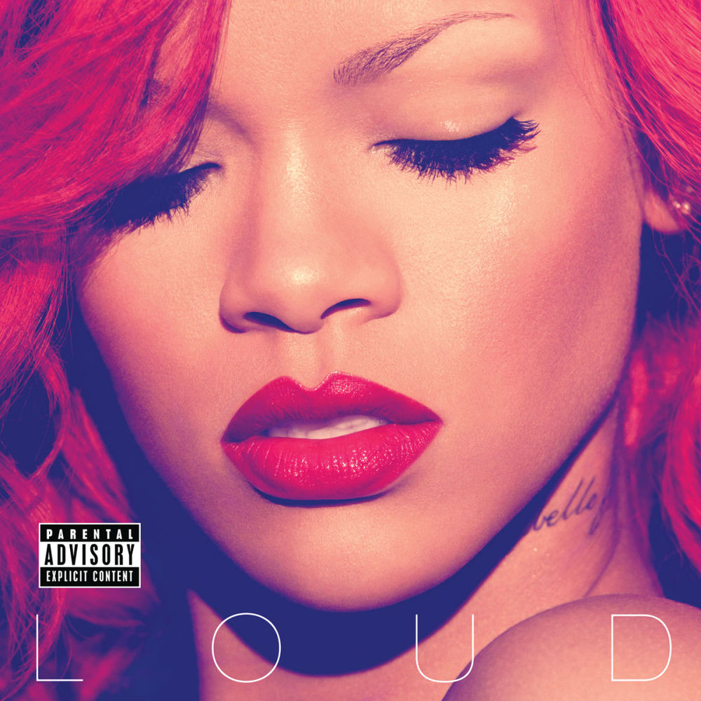Loud — Rihanna