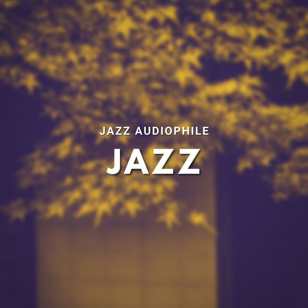 Jazz — Jazz Audiophile