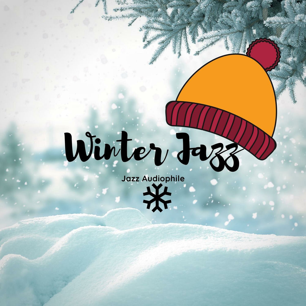 Winter Jazz — Jazz Audiophile
