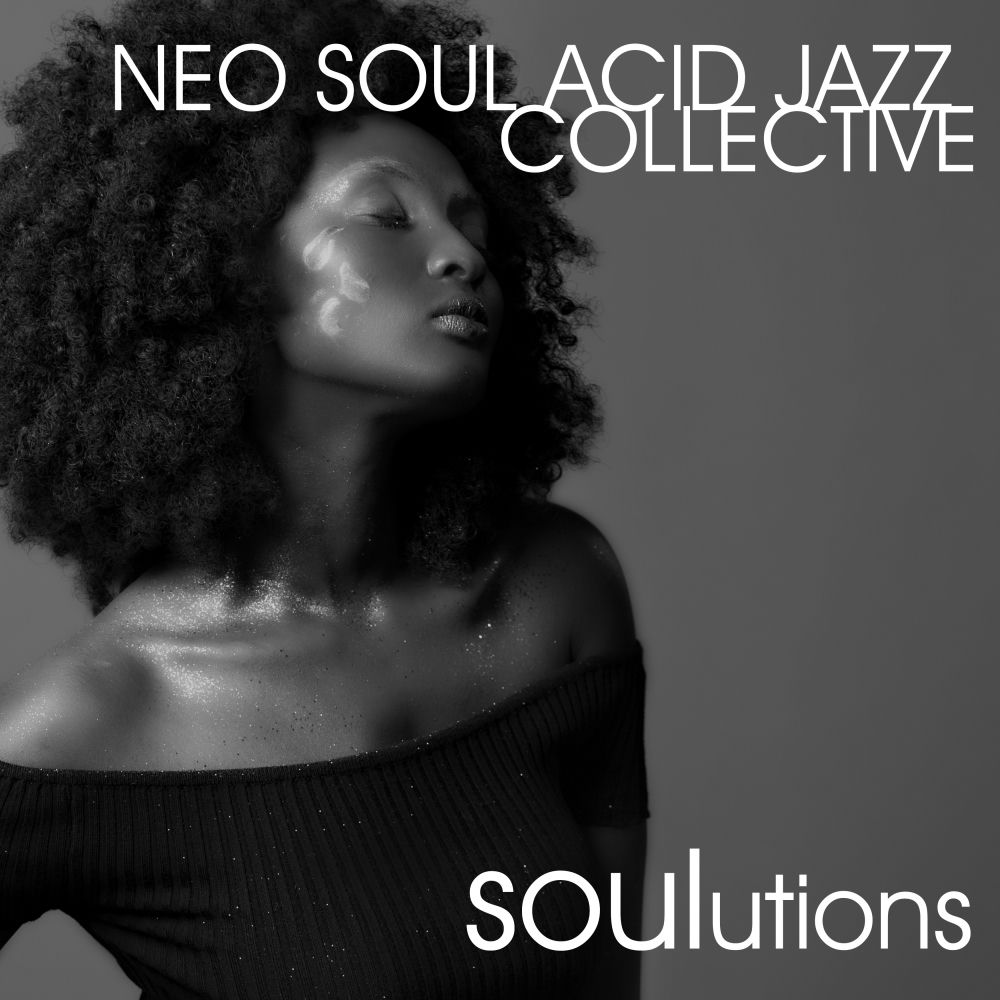 Soulutions — Neo Soul Acid Jazz Collective