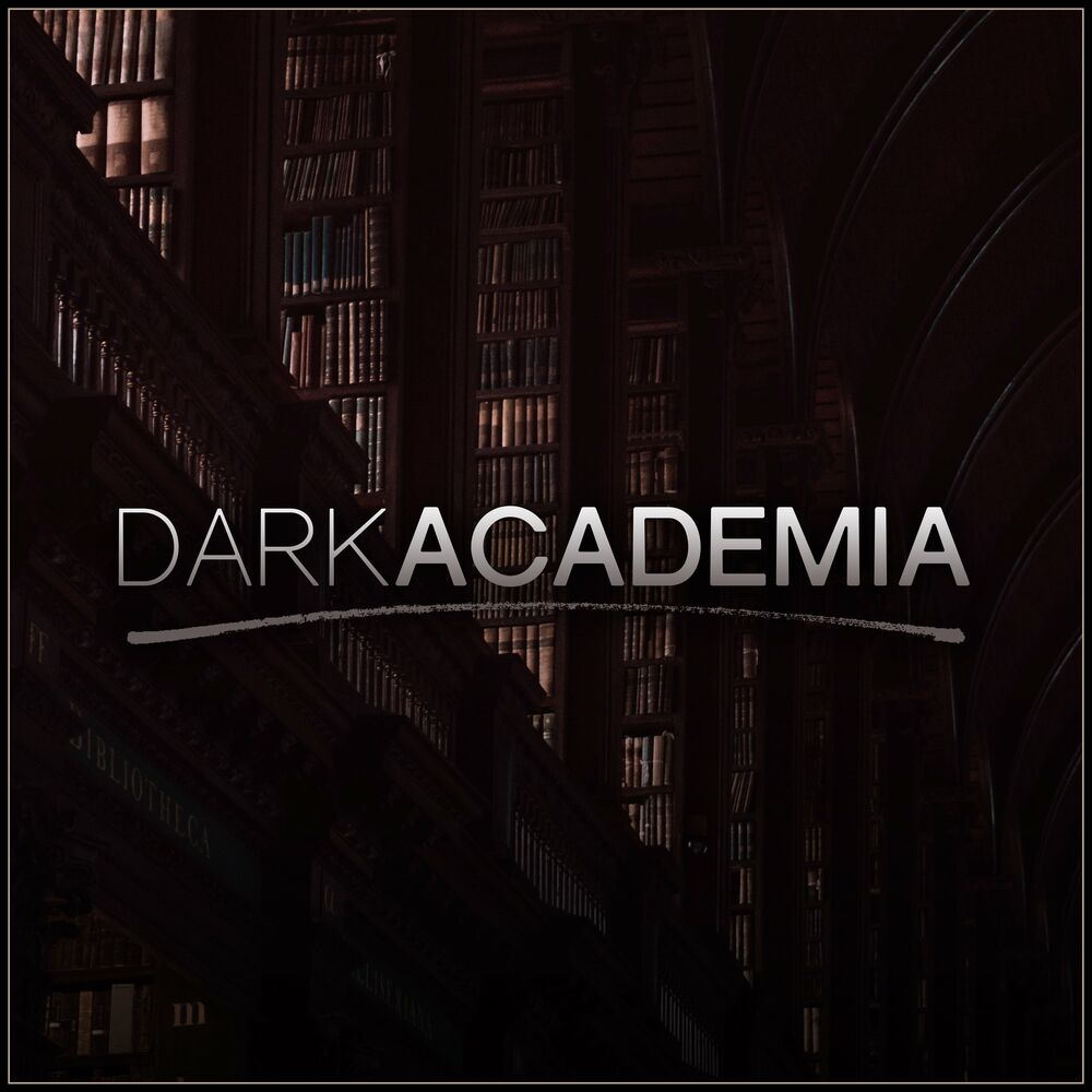Dark Academia — The Blue Notes