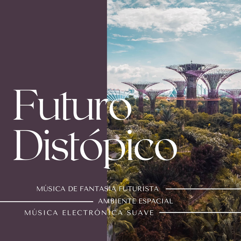 Futuro Distópico - Música de Fantasía Futurista, Ambiente Espacial, Música Electrónica Suave — Tomás Distopía