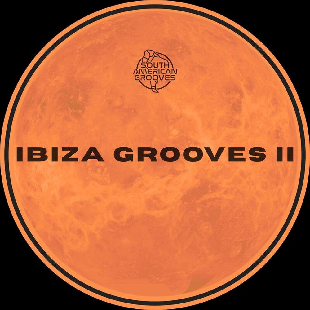 Ibiza Grooves II — Ministry Of Funk