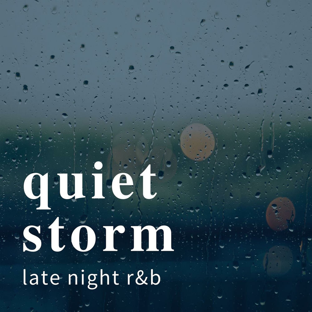 quiet storm: late night r&b — Różni wykonawcy