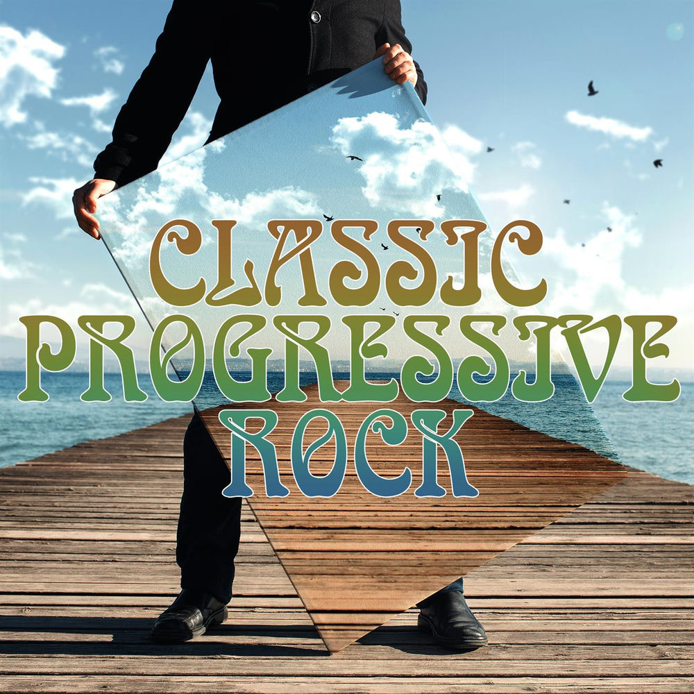 Classic Progressive Rock — Różni wykonawcy