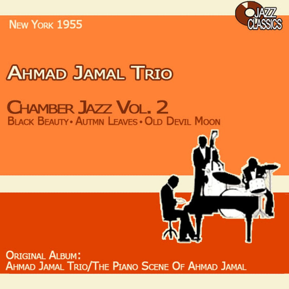 Chamber Jazz Volume 2 — Ahmad Jamal