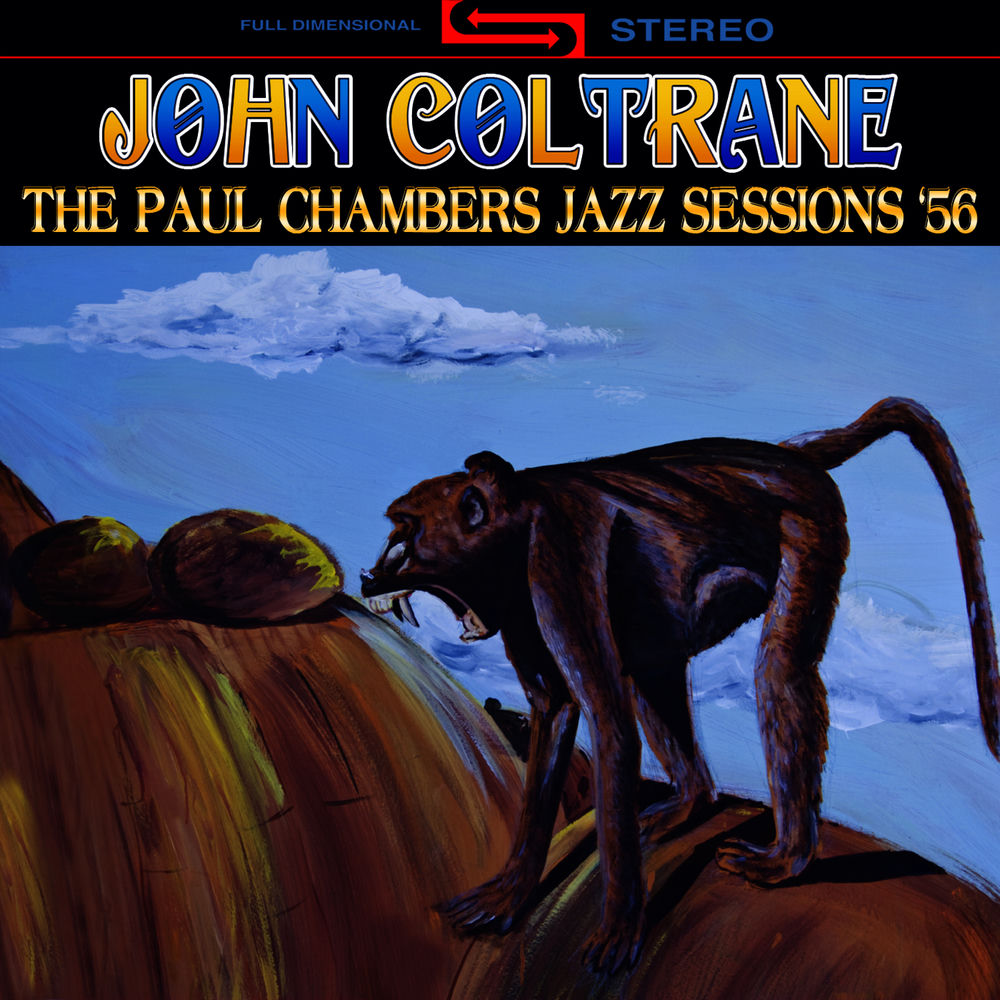 The Paul Chambers Jazz Sessions '56 — John Coltrane