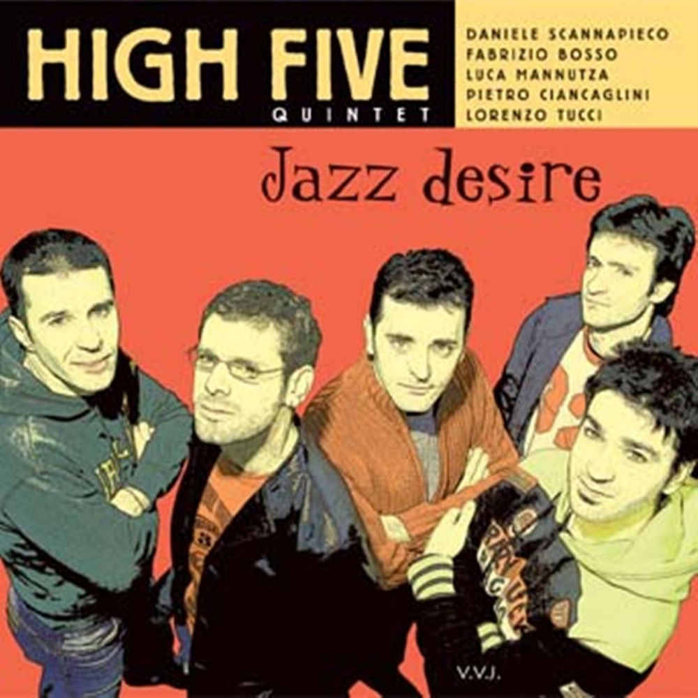 Jazz desire — High Five Quintet