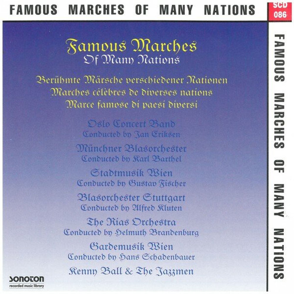 Famous Marches of Many Nations — Oslo Concert Band