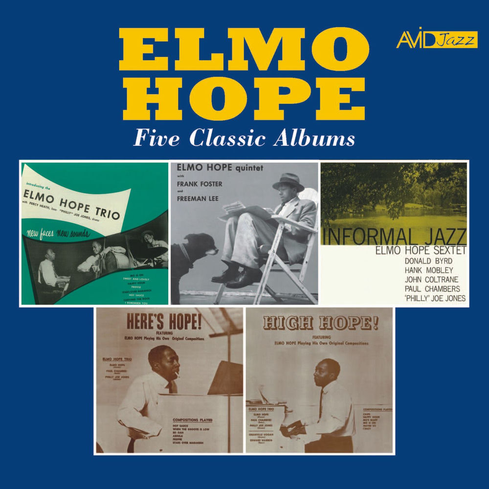 Five Classic Albums (New Faces - New Sounds / Informal Jazz / Quintet / Here's Hope! / High Hope!) [Remastered] — Elmo Hope