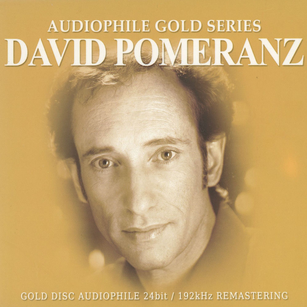 Audiophile Gold Series (24 Bit Remaster) — David Pomeranz