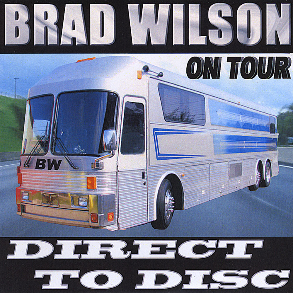 Direct To Disc — Brad Wilson