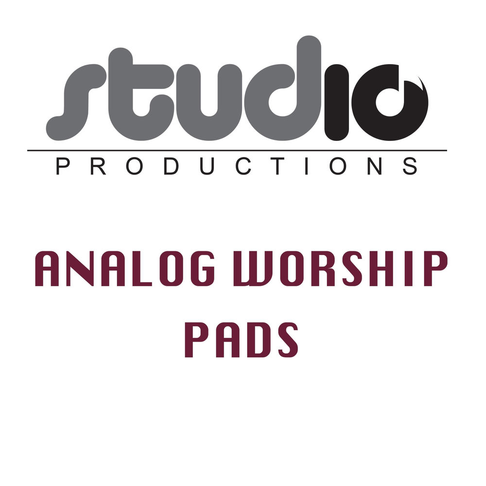 Analog Worship Pads — Studio10 Productions